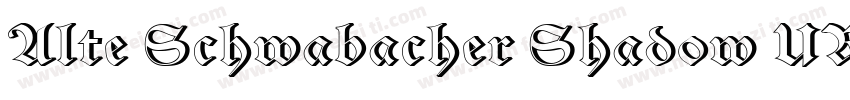 Alte Schwabacher Shadow UR字体转换
